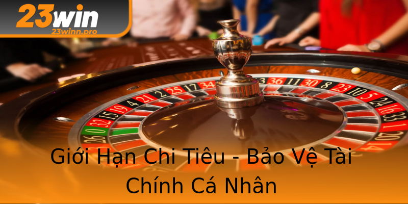 Giới Hạn Chi Tiêu - Bảo Vệ Tài Chính Cá Nhân Giới Hạn Chi Tiêu - Bảo Vệ Tài Chính Cá Nhân